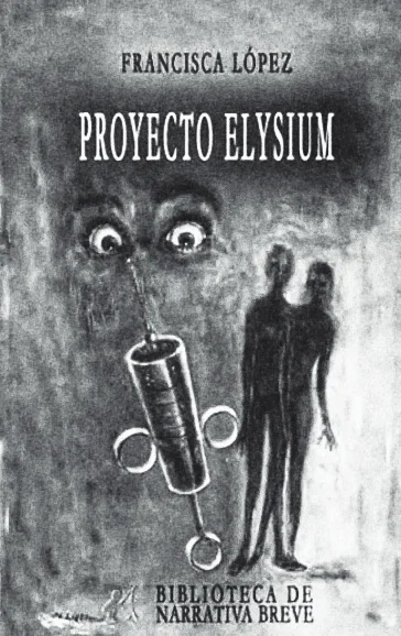 Portada libro 1 B/N, de Proyecto Elysium